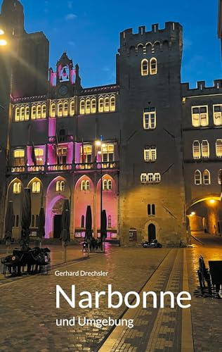 Narbonne und Umgebung