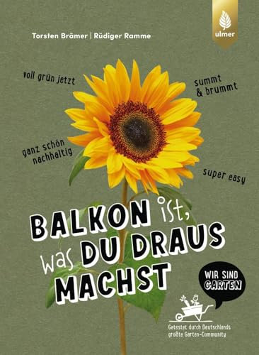 Balkon ist, was du draus machst: Super easy, voll grün jetzt, summt & brummt, ganz schön nachhaltig. Getestet durch Deutschlands größte Garten-Community Wir sind Garten. Mit Upcycling-Tipps