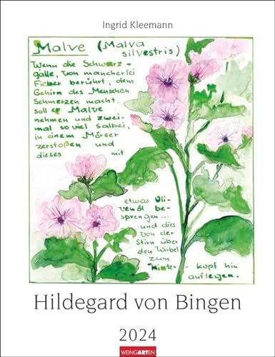 Hildegard von Bingen. Wandkalender 2024 mit Rezepturen der Äbtissin. Bildkalender 2024 gestaltet mit Aquarellen von Ingrid Kleemann. Kunstkalender Hochformat 30x39 cm