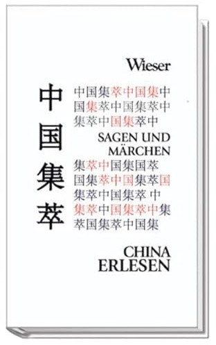 Das Bett der hundert Vögel: Sagen und Märchen (China Erlesen)