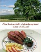 Eine kulinarische Entdeckung durch Westfalen