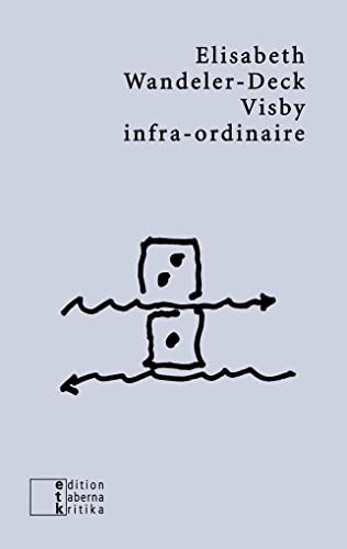 Visby infra-ordinaire: listen, würfeln, finden (etkbooks)