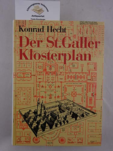 Der St. Galler Klosterplan