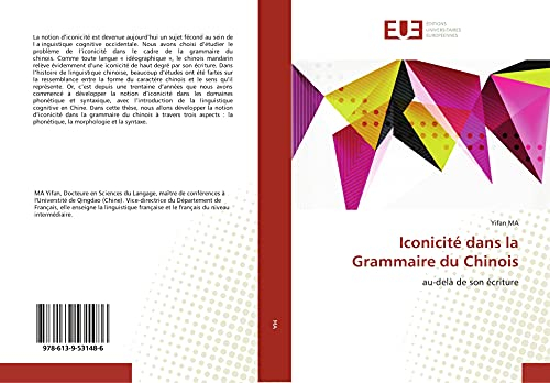 Iconicité dans la Grammaire du Chinois: au-delà de son écriture