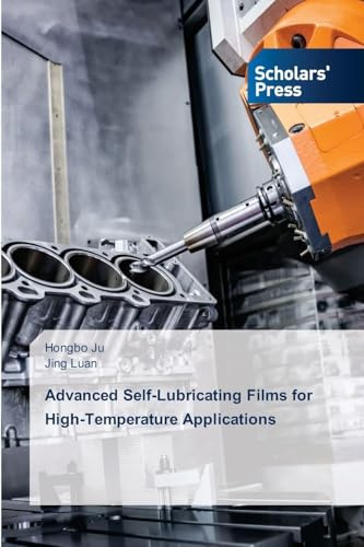 Advanced Self-Lubricating Films for High-Temperature Applications: DE