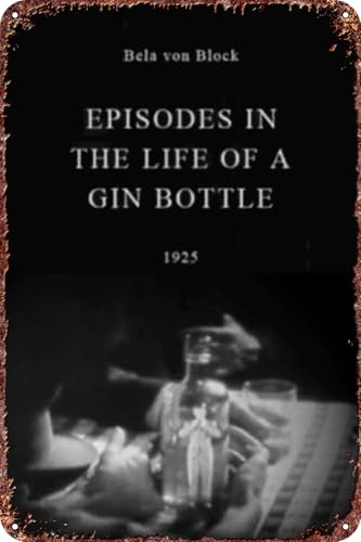 Episodes in the Life of a Gin Bottle movie Metal Tin Sign Poster Decor for Living Room Cafe Decorative Sign for Wall 12x8Inches
