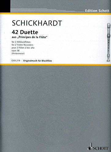 42 Duets: from Principes de la Flûte (1720). op. 38. 2 treble recorders.