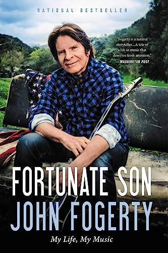 Fortunate Son: My Life, My Music