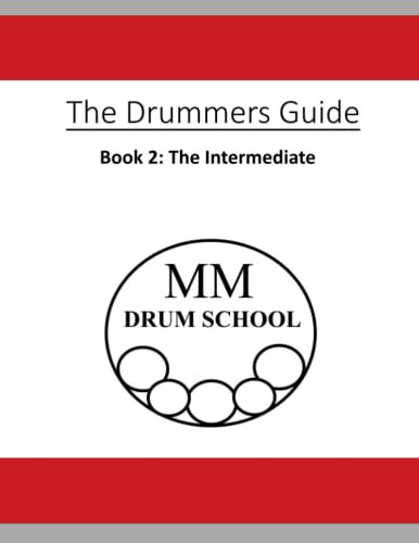 The Drummers Guide: Book 2, The Intermediate