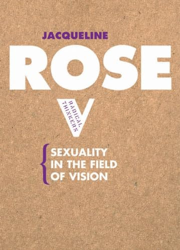 Sexuality in the Field of Vision (Radical Thinkers Set 01)