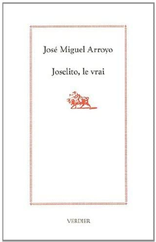 Joselito, le vrai (0000)