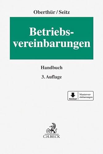 Betriebsvereinbarungen (Erfurter Reihe zum Arbeitsrecht)
