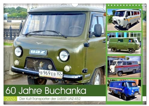 60 Jahre Buchanka - Der Kult-Transporter der UdSSR UAZ-452 (Wandkalender 2026 DIN A3 quer), CALVENDO Monatskalender: Der sowjetische Oldtimer Buchanka in Russland und Kuba (CALVENDO Mobilitaet)