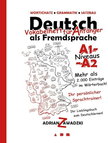 Deutsch als Fremdsprache: Vokabelheft für Anfänger A1-A2