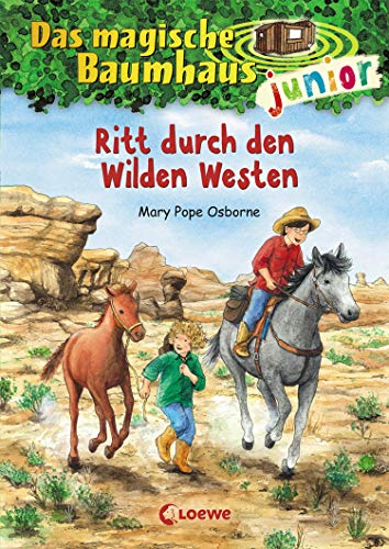 Das magische Baumhaus junior (Band 10) - Ritt durch den Wilden Westen: Kinderbuch zum Vorlesen und ersten Selberlesen - Mit farbigen Illustrationen - Für Mädchen und Jungen ab 6 Jahre