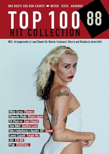 Top 100 Hit Collection 88: Das Beste aus den Charts: Komet - Eyes Closed - Flowers - Forget Me - Kill Bill - Trustfall - Ghosts Again - Another Love. ... Band 88. Klavier / Keyboard. (Music Factory)