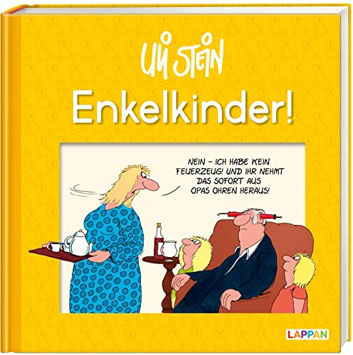 Uli Stein: Plötzlich Familie!: Enkelkinder!: Lustiges Geschenkbuch für alle erfahrenen und werdenden Großeltern – mit witzigen Cartoons und Texten