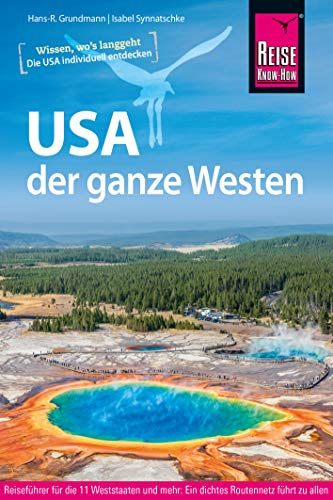 USA, der ganze Westen (Reiseführer)