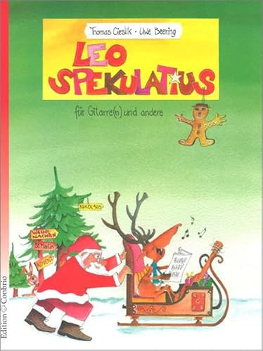 Leo Spekulatius: Martins-, Nikolaus-, Advents- und Weihnachtslieder für Gitarre/Gesang mit Begleitstimme