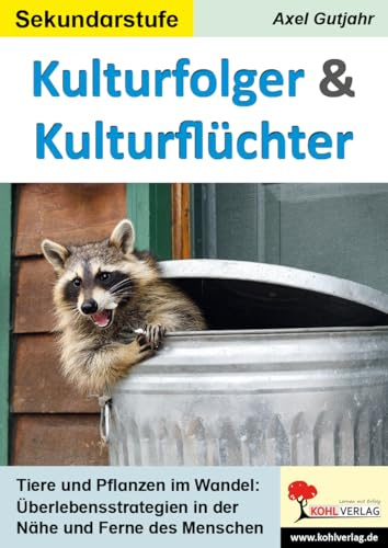 Kulturfolger Kulturflüchter Biologie Klasse 5-10 | Tiere Pflanzen Ökologie Evolution Lebensräume | Kopiervorlagen mit Lösungen | Sekundarstufe I ... in der Nähe und Ferne des Menschen