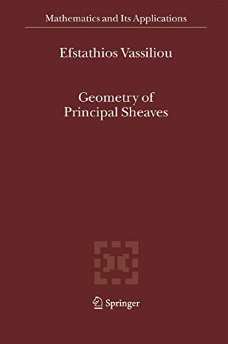 Geometry of Principal Sheaves: 578 (Mathematics and Its Applications, 578)