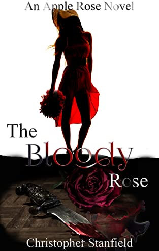 The Bloody Rose (The Madness of Miss Rose Book 1) (English Edition)