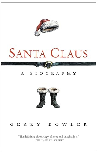Santa Claus: A Biography