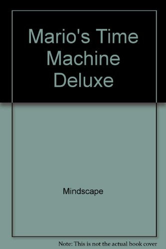 Mario's Time Machine Deluxe