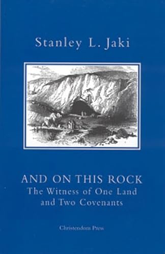 And on This Rock: The Witness of One Land and Two Covenants
