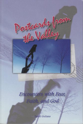 Postcards from the Valley : Encounters with Fear,