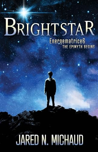 Brightstar: Energematrice6 – The Epimyth Begins