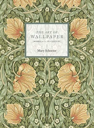 The Art of Wallpaper: Morris & Co. in Context