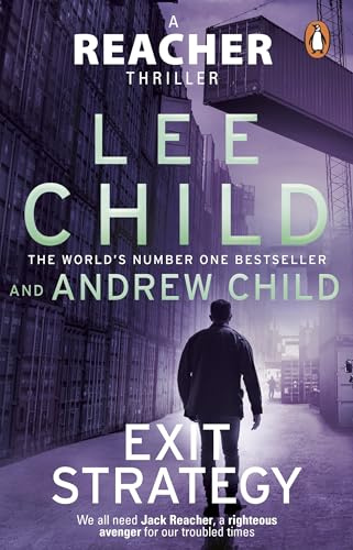 Exit Strategy: Don't miss Reacher's high-octane, gripping latest adventure from the global bestselling authors (Jack Reacher, 30)