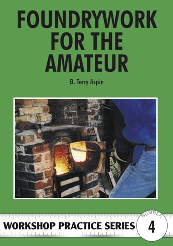 Foundrywork For The Amateur