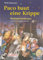 Paco baut eine Krippe: Weihnachtstheater mit Musik (von Martin Wüstner) für Kinder ab 8 Jahren (1. bis 4. Klasse)