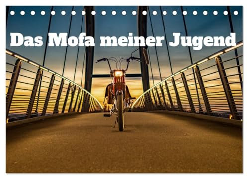 Das Mofa meiner Jugend (Tischkalender 2025 DIN A5 quer), CALVENDO Monatskalender