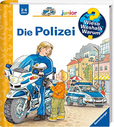 Wieso? Weshalb? Warum? junior, Band 18 - Die Polizei (Sachbuch ab 2 Jahre - mit Klappen) (junior (2-4 J.), 18)