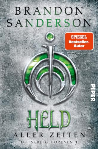 Held aller Zeiten (Die Nebelgeborenen 3): Die Nebelgeborenen 3