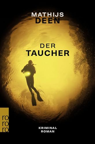 Der Taucher: Kriminalroman | Auf der Krimibestenliste des Jahres 2023 (Liewe Cupido ermittelt, Band 2)