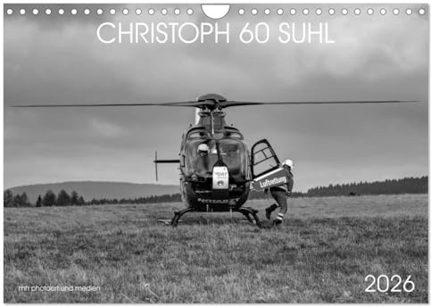 Christoph 60 Suhl (Wandkalender 2026 DIN A4 quer), CALVENDO Monatskalender: Schwarz-Weiss-Fotokalender mit Motiven des Rettungshubschraubers Christoph ... der DRF Luftrettung (CALVENDO Gesundheit)