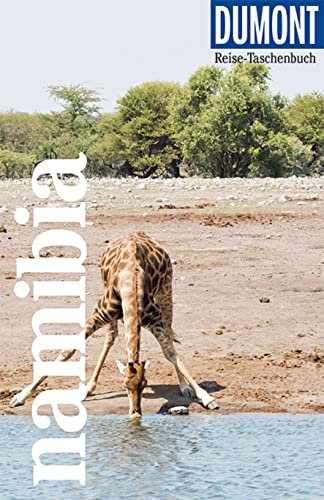 DUMONT Reise-Taschenbuch Reiseführer Namibia: Reiseführer plus Reisekarte. Mit individuellen Autorentipps und vielen Touren.