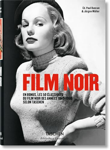 Film Noir: 100 All-Time Favorites (Bibliotheca Universalis)