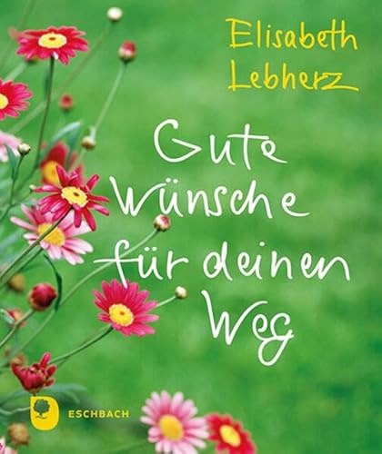 Gute Wünsche für deinen Weg (Eschbacher Mini)