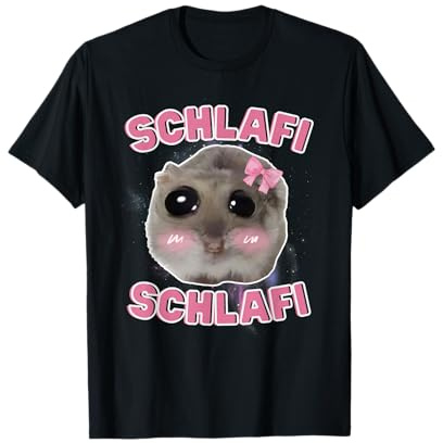 Schlafi Schlafi Funny Hamster Hamster Hamstie Meme Sleep T-Shirt