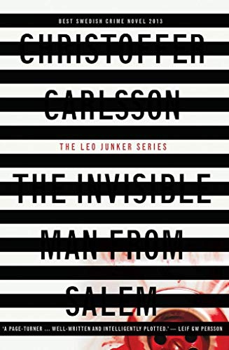 The Invisible Man from Salem: a Leo Junker case