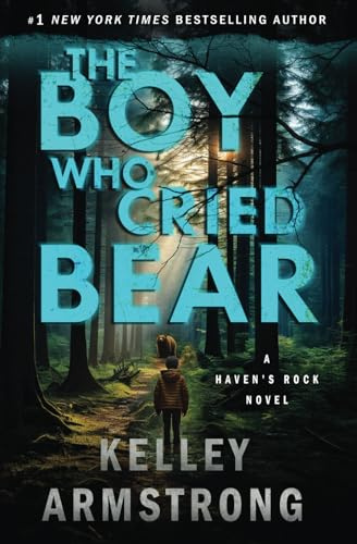The Boy Who Cried Bear: 2 (Haven's Rock)