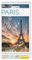 TOP10 Reiseführer Paris: TOP10-Listen zu Highlights, Themen und Stadtteilen mit wetterfester Extra-Karte