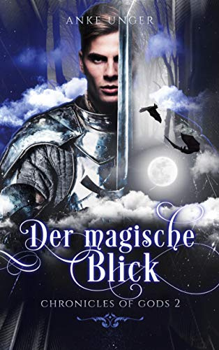 Der magische Blick: Chronicles of Gods 2