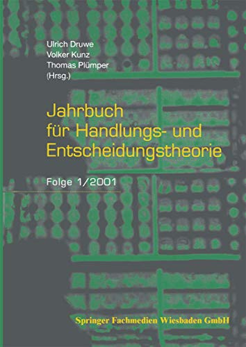 Jahrbuch für Handlungs- und Entscheidungstheorie: Folge 1/2001 (German Edition)