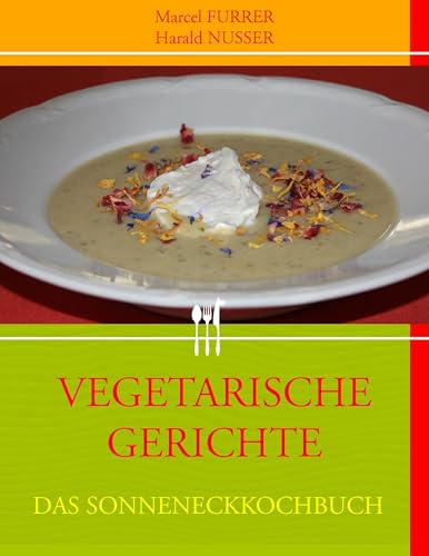 VEGETARISCHE GERICHTE